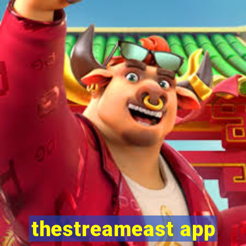 thestreameast app